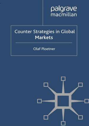 Cover of the book Counter Strategies in Global Markets by J. Butler