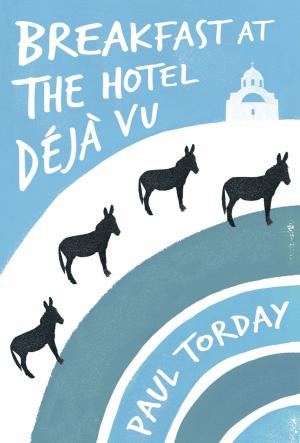 Cover of the book Breakfast at the Hotel Déjà vu by Stephanie Marland, Stephanie Broadribb