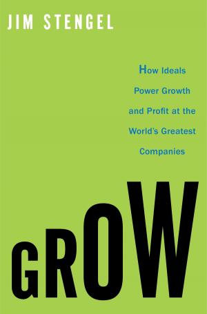 Cover of the book Grow by Alex Harris, Brett Harris