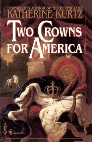 Cover of the book Two Crowns for America by Robert Newcomb