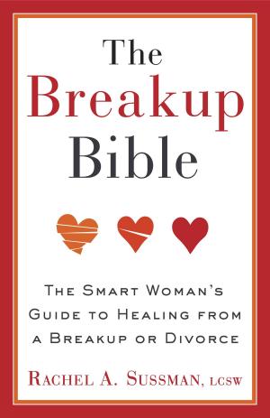 Cover of the book The Breakup Bible by Debra K. Carter
