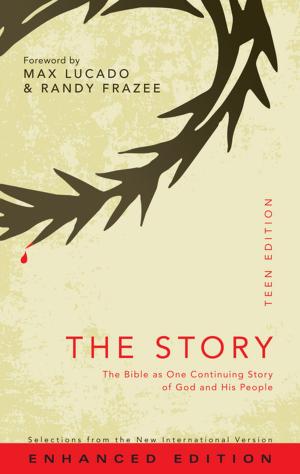 Cover of the book The Story: Teen Edition, eBook by David Carder, Lawrence O. Richards