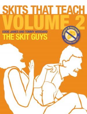 Cover of the book Skits That Teach, Volume 2 eBook by Jonathan Wilson-Hartgrove