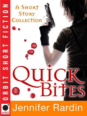 Cover of the book Quick Bites: A Short Story Collection by Markus Heitz