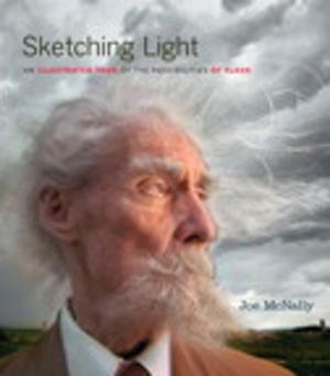 Cover of the book Sketching Light: An Illustrated Tour of the Possibilities of Flash by Hokey Min
