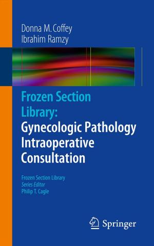 Cover of Frozen Section Library: Gynecologic Pathology Intraoperative Consultation