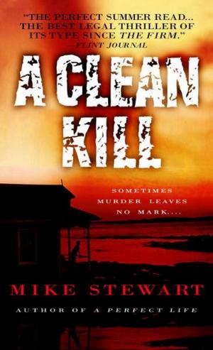 Cover of the book A Clean Kill by Mary-Elaine Jacobsen