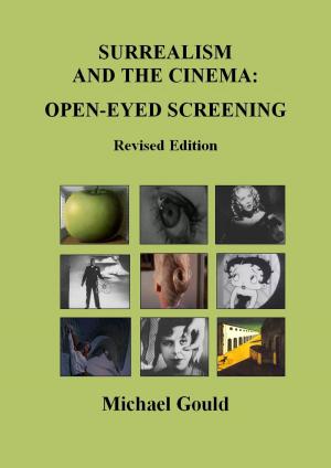 Cover of Surrealism and the Cinema: Open-eyed Screening