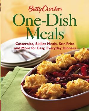 Cover of the book Betty Crocker One-Dish Meals by Hilary Hinzmann, Dr. John W. Pilley Jr., Ph.D