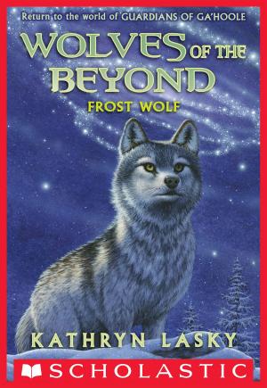 Cover of the book Wolves of the Beyond #4: Frost Wolf by R.L. Stine