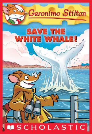 Cover of the book Geronimo Stilton #45: Save the White Whale! by Allen Say