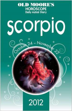Cover of Old Moore's Horoscope 2012 Scorpio