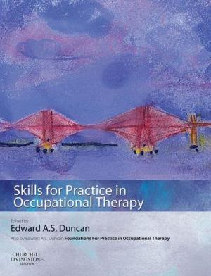Book cover of Skills for Practice in Occupational Therapy E-Book