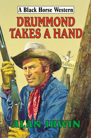 Cover of the book Drummond Takes a Hand by Harry Jay Thorn