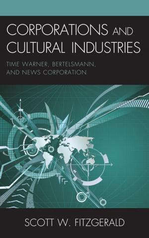 Cover of the book Corporations and Cultural Industries by Kirsty Stewart, Diane Apostolos-Cappadona, Penny Florence, Lena-Sofia Tiemeyer, Constantin Canavas, Kate Walters, Brian Brock, Robert A. Segal, Rachel Stenner, Eric Ziolkowski, Helen H. P. Manson Professor of Bible