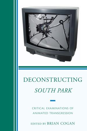 Cover of the book Deconstructing South Park by Antonio de Velasco