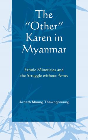 Cover of the book The "Other" Karen in Myanmar by Hanspeter Kriesi
