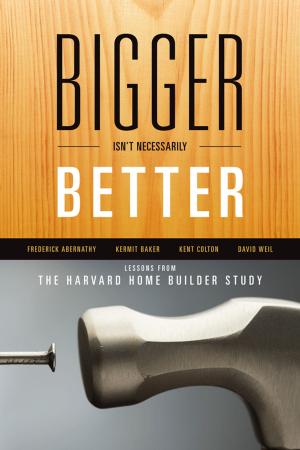 Book cover of Bigger Isn't Necessarily Better