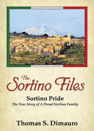 Cover of the book The Sortino Files by Sabean, Irene