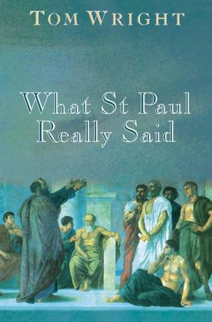 Cover of the book What St Paul Really Said by Simon Atkins
