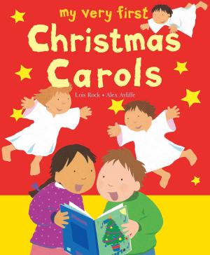 Cover of the book My Very First Christmas Carols by Martin de Lange, Belinda Lamprecht