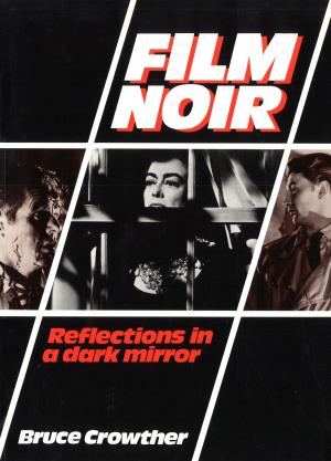 Cover of the book Film Noir by Paul G Roberts