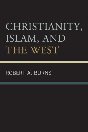 Book cover of Christianity, Islam, and the West