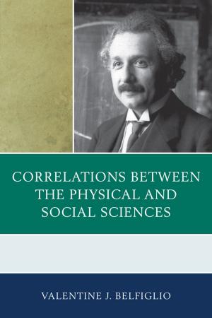 Cover of the book Correlations Between the Physical and Social Sciences by Norris M. Haynes, Sousan Arafeh, Cynthia McDaniels