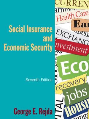 Cover of the book Social Insurance and Economic Security by Edward V. Schneier, John Brian Murtaugh, Antoinette Pole