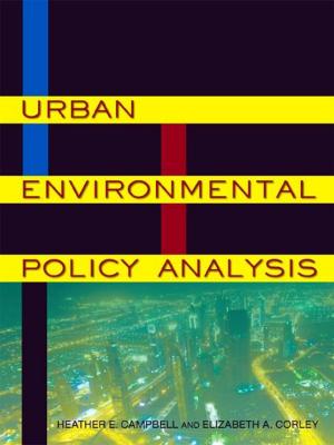 Cover of the book Urban Environmental Policy Analysis by Edward V. Schneier, John Brian Murtaugh, Antoinette Pole