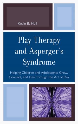 Book cover of Play Therapy and Asperger's Syndrome