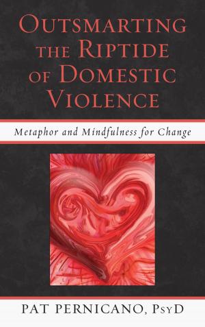 Cover of the book Outsmarting the Riptide of Domestic Violence by Shlomo Carlebach, Susan Yael Mesinai
