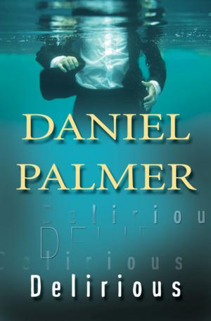 Cover of the book Delirious by Pieter Aspe