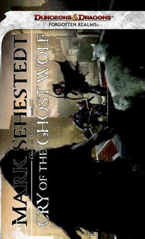 Cover of the book Cry of the Ghost Wolf by James Lowder