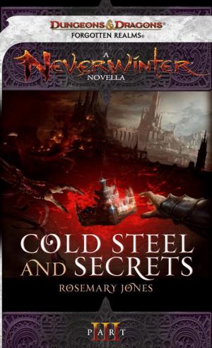 Cover of the book Cold Steel and Secrets by Douglas Niles