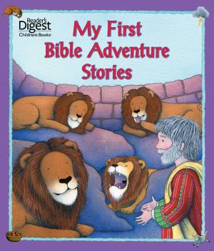 Cover of the book My First Bible Adventure Stories by Allia Zobel Nolan