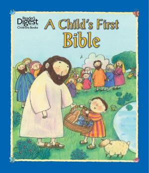 Cover of the book A Child's First Bible by Allia Zobel Nolan