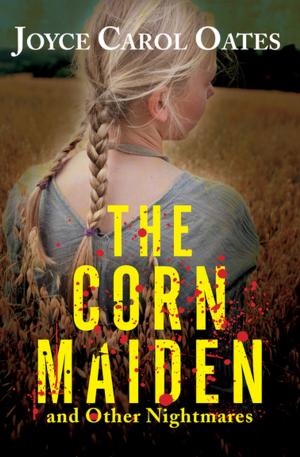 Cover of the book The Corn Maiden by Dagoberto Gilb