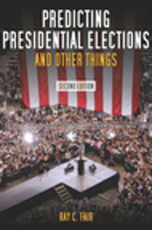 Cover of the book Predicting Presidential Elections and Other Things, Second Edition by Knox Peden