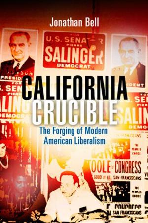 Book cover of California Crucible
