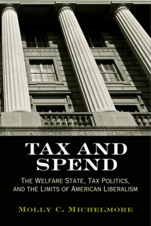 Cover of the book Tax and Spend by Edward Cahill