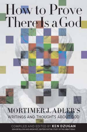 Cover of the book How to Prove There Is a God by 