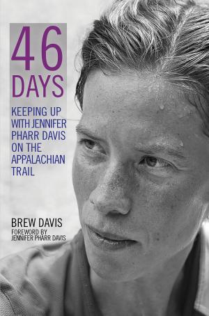 Cover of the book 46 Days by Jennifer Pharr Davis