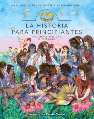 Cover of the book La Historia para principiantes by Jeffrey D. De León, Lucas Leys