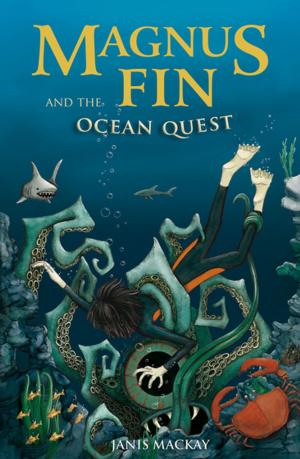 Cover of the book Magnus Fin and the Ocean Quest by Gary Lachman