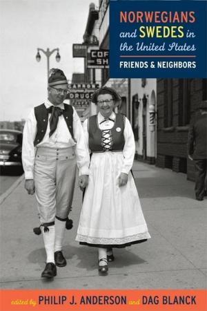 Cover of the book Norwegians and Swedes in the United States by Anton Treuer