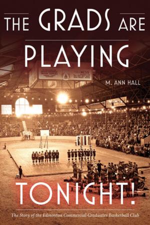 Cover of the book Grads Are Playing Tonight! (The) by Eden Robinson