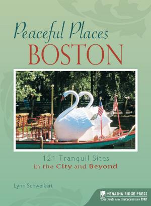 Cover of the book Peaceful Places: Boston by Charles Patterson