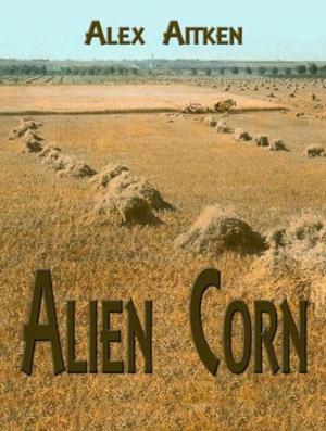 Cover of Alien Corn
