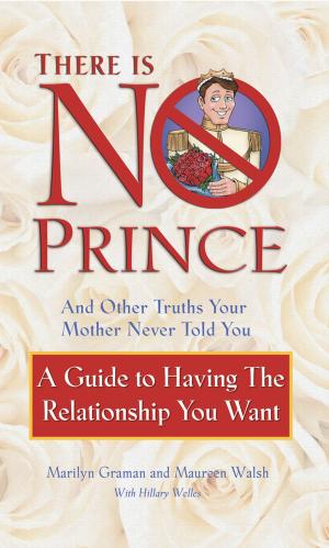 Cover of the book There Is No Prince by Judi Moreo